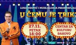 Luka Vidović donosi spektakl za cijelu obitelj!