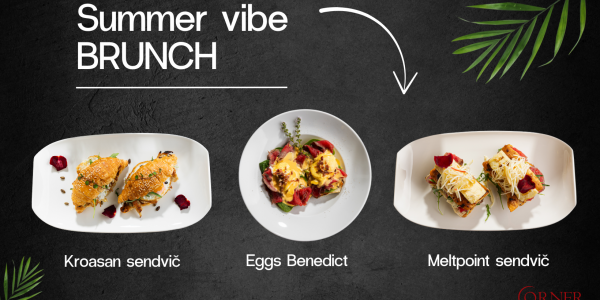 Restoran Corner predstavio novi Summer vibe Brunch