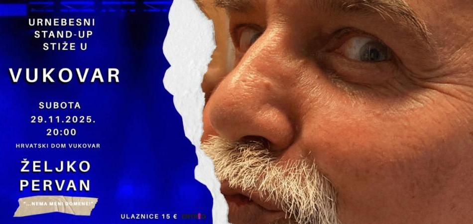 Ne propustite urnebesni stand-up show “Nema meni domene!” u Vukovaru!