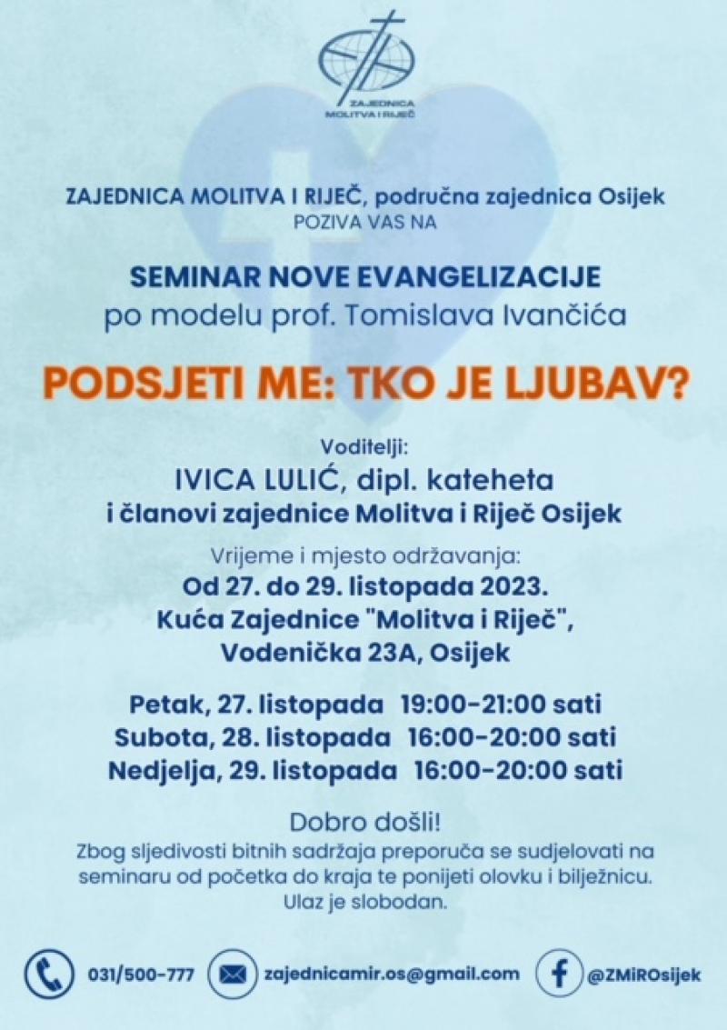 Trodnevni seminar nove evangelizacije: ''Podsjeti me: tko je ljubav?'' u Osijeku
