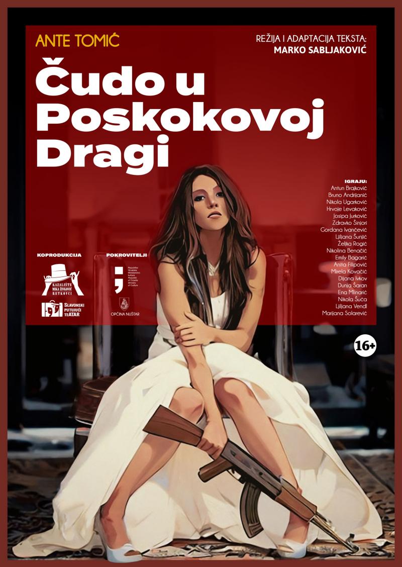 ''Čudo u Poskokovoj Dragi'', premijera